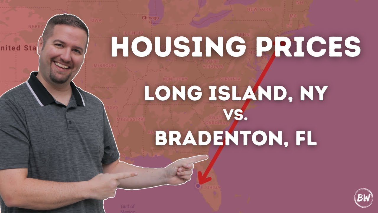 Housing Prices Long Island NY vs Bradenton FL YouTube