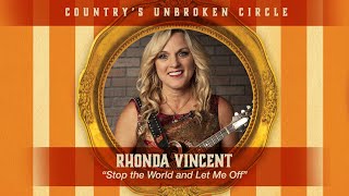 Watch Rhonda Vincent Stop The World video
