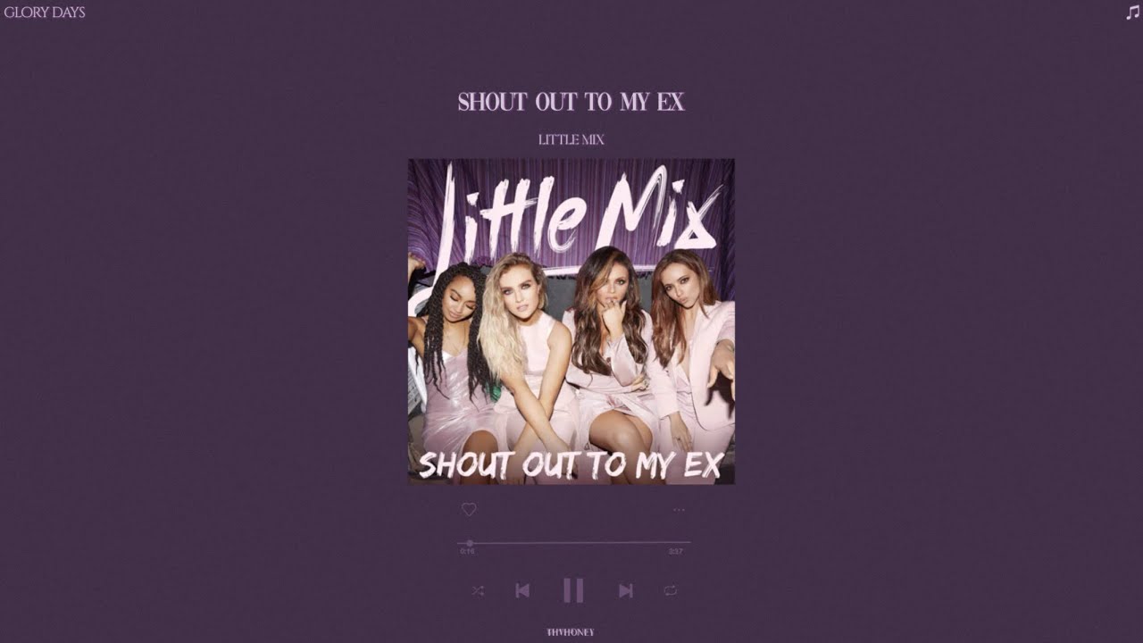 little mix - shout out to my ex (sped up + reverb)