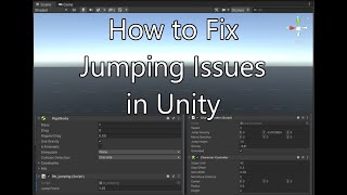 Jump Issues & Fixes - Unity Troubleshooting (Object, CharacterController, Rigidbody not jumping)