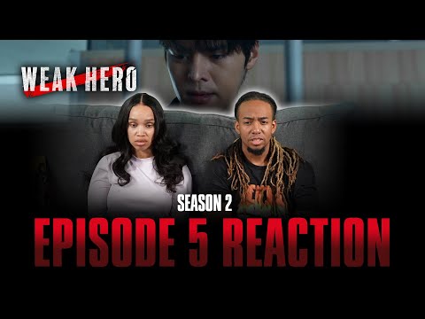 Baku's Dilemma | Weak Hero Class 2 Ep 5 Reaction