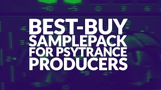 Ultimate Psytrance Sample-pack, track made from 100% of samples