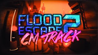Flood Escape 2 CM OST [V1] // Dieselpunk Industries