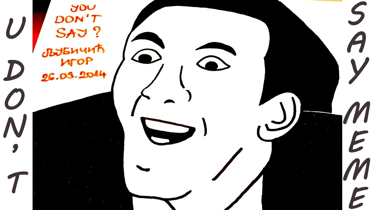 How To Draw Memes Meme Faces YOU DONT SAY Nicolas Cage Meme MrUsegoodART