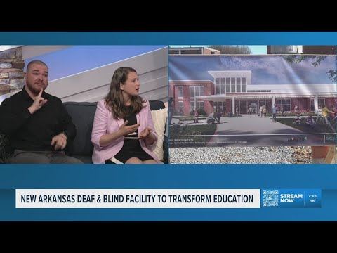 Arkansas School for the Deaf and Blind expands with new campus, focusing on accessibility and commun
