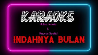 Karaoke Indahnya Bulan Halisa Amalia Ft Rayuan Syahid