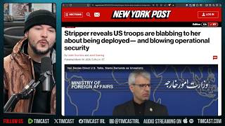 Celebrity US Troops LEAK Deployment To STRIPPER Who Promptly POSTS IT on TIKTOK | Tim Pool Profile