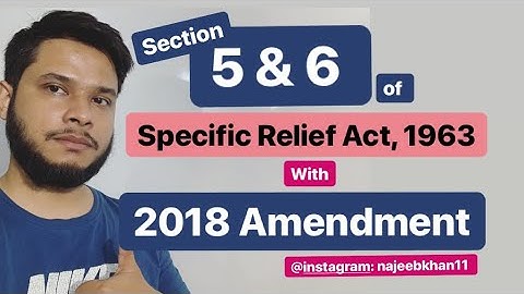 Section 5 & 6 of Specific Relief Act with 2018 Amendment || Diff between sec. 6 SRA & sec. 145 CrPC