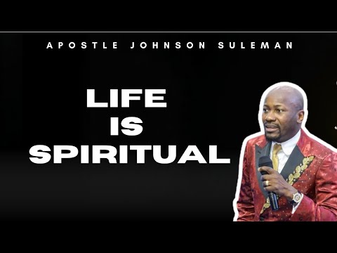 Life is spiritual don't be Casual by Apostle Johnson Suleman 