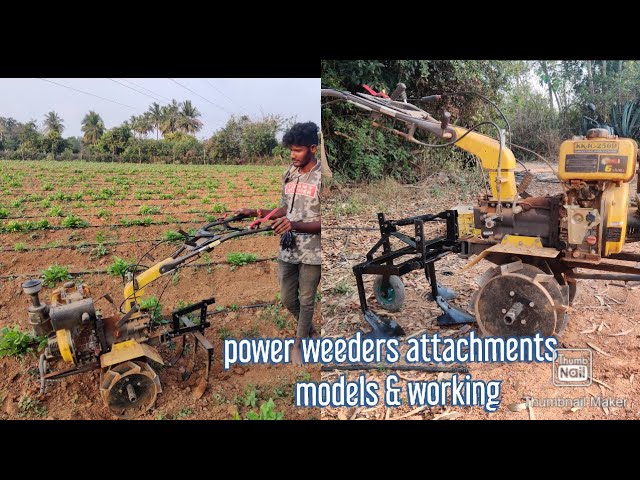 Power weeder attachment framing and agriculture purpose