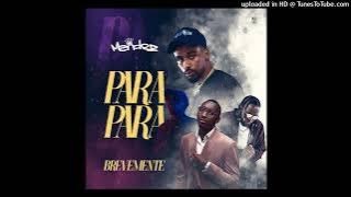 Mendez - Para Para (feat. Soarito, Edgar Domingos e Kenny André)
