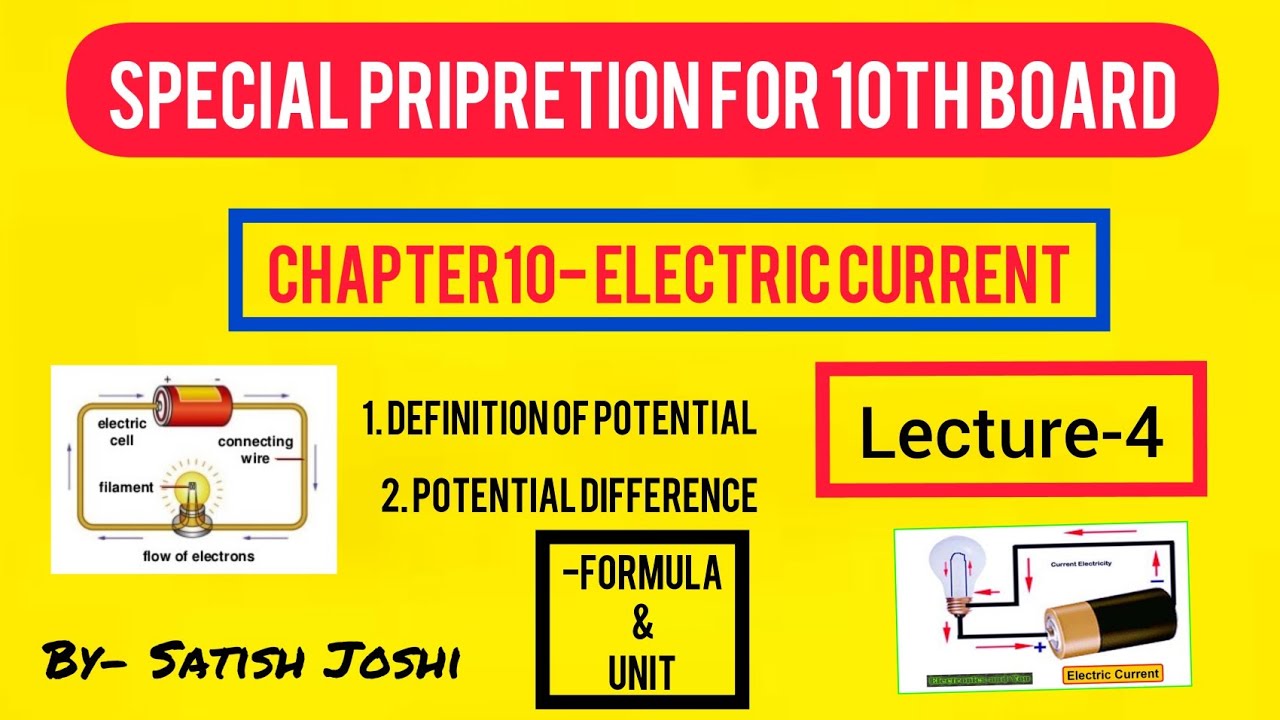Electric current class 10 defination of potential and potential