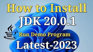 how to install java jdk 20.0.1 on windows 11 [2023] | install & run first java program | java 20