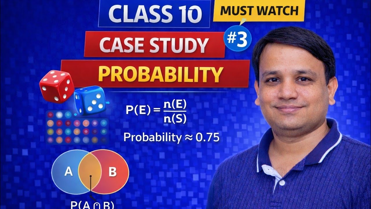 “Class 10 Probability Case Study | Important Board Questions” - YouTube