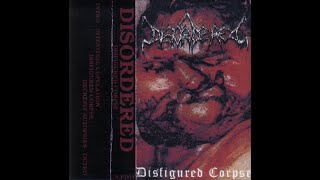 Download Lagu DISORDERED (USA/UT) - Disfigured Corpse Demo 1996 [FULL DEMO] MP3