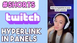 Hyperlink in your Twitch Panels