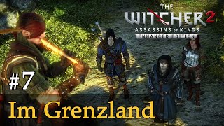 #7: Im Grenzland  Let's Play The Witcher 2 (Blind / Schwer / Deutsch)