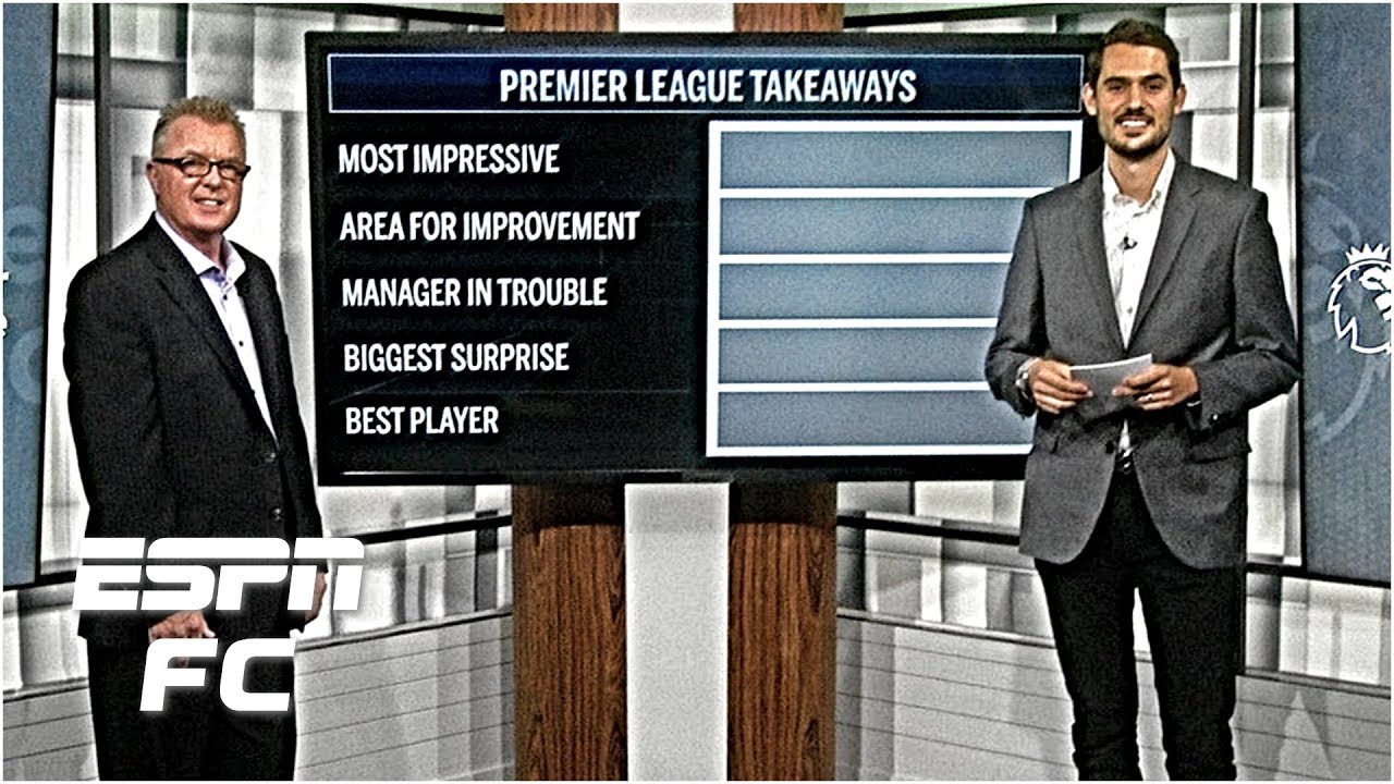 Premier League Takeaways Week 2: Best player, most impressive team, biggest surprise | ESPN FC football score