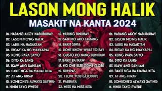 HABANG AKO'Y NABUBUHAY - Best Nonstop Pamatay Puso - Tagalog Love Song Playlist 2024 💥