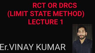 RCT OR DRCS lecture 1( Limit state method)