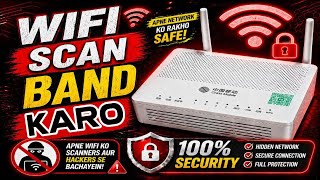  “WiFi Hackers Se Bachne Ka Tarika | WiFi Security Settings 2026”