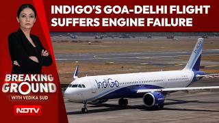 India News | IndiGo's Goa-Delhi Flight Makes A U-Turn After Mid-Air Engine Snag