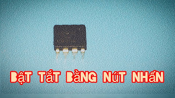 Mạch bật tắt thiết bị dùng ic555