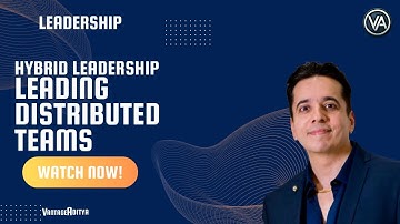 Hybrid Leadership: Strategies for Leading Distributed Teams