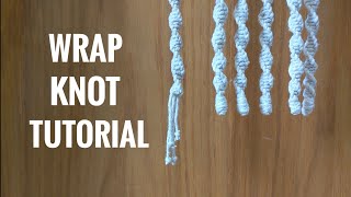 MACRAME TUTORIAL | GATHERING KNOT | WRAP KNOT
