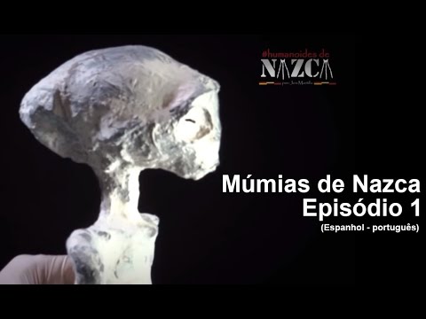 Vídeo: Cinco Múmias De Nazca: Realidade Ou Falsificação? - Visão Alternativa