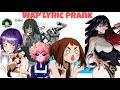 Class 1-A Girls' Lyric Prank (WAP)