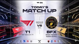 🔴 Trực Tiếp LCK Challengers League 2026 | T1 vs BFX | BO3 | LCK CL 2026 킥오프