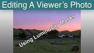 Editing Viewer&#39;s Photo Using Luminosity Masks