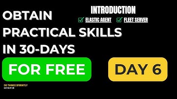 Elastic Agent and Fleet Server Introduction | Day 6