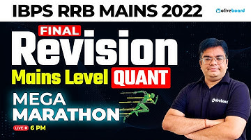 IBPS RRB Mains 2022 | Final Revision | Mains Level Quant | Mega Marathon By Lokesh Sir