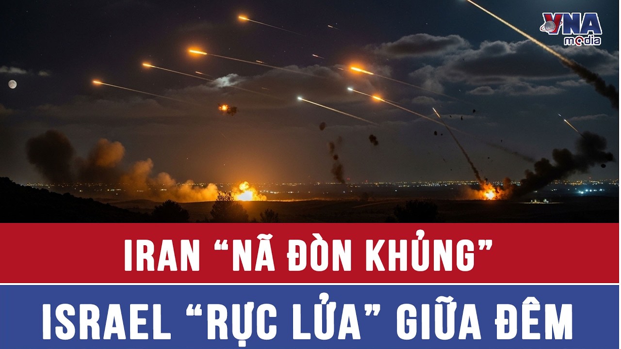 Iran “tung hỏa mù” cạn tên lửa, nã đòn “khủng” vào Israel trong đêm