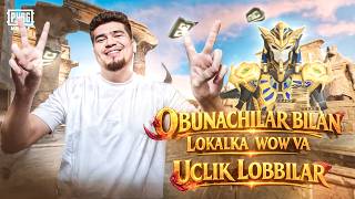 OBUNACHILAR BILAN 🔥 WOW VA UC LOBI 😈 | PUBG MOBILE LIVE