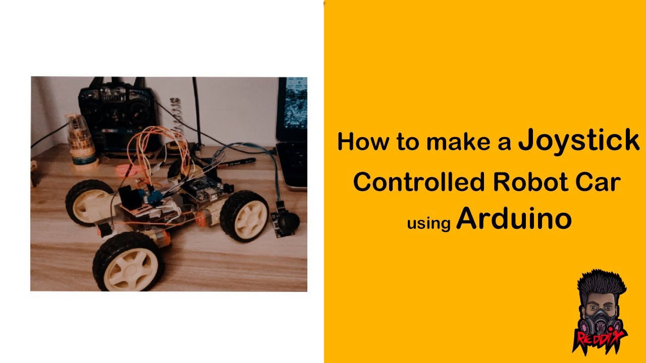 How to make a Joystick controlled DIY Robot car using Arduino ...