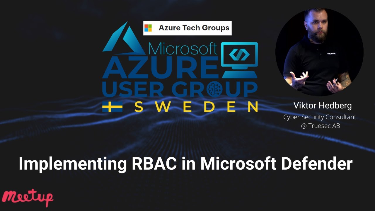 Azure User Group Sweden: Implementing RBAC in Microsoft Defender - YouTube