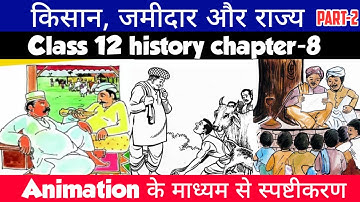 Class 12 History Chapter-8 किसान, जमींदार और राज्य Part-2 Animation Video By Roshan Sah