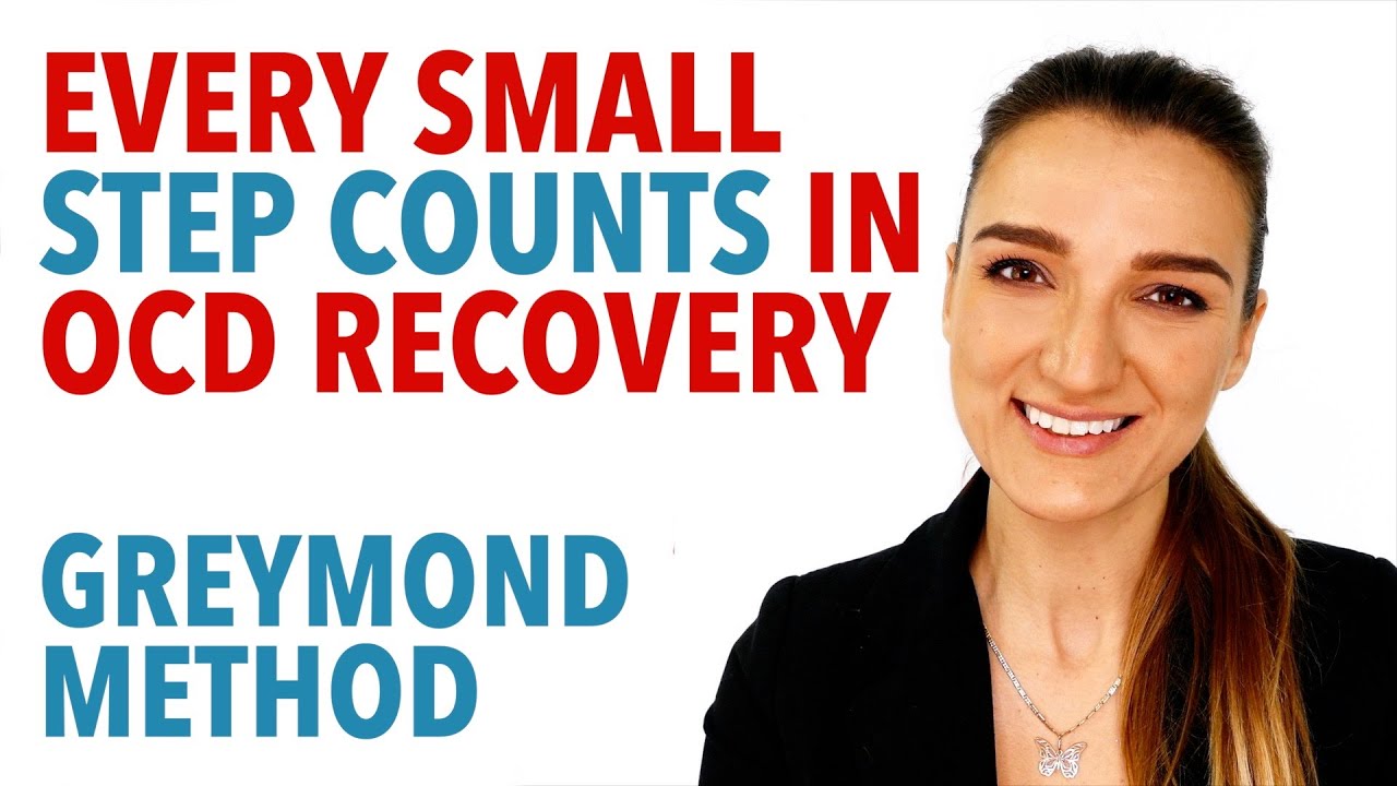 Every Small Step Counts In OCD Recovery