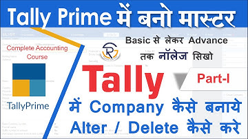 How to Create, Alter & Delete Company in Tally Prime | Tally ERP9