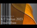 Herbert Kramis plays pizzicato on 2023 Italian K&T double bass