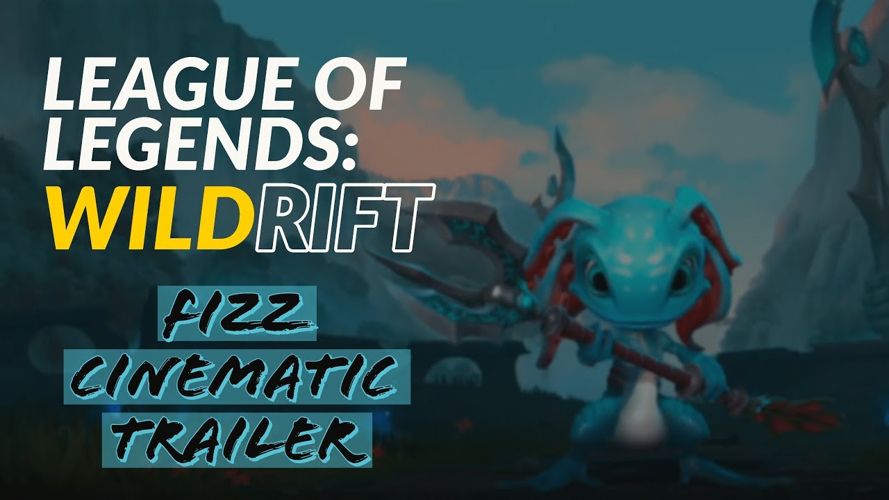 League of Legends: Wild Rift | Fizz Cinematic Trailer! - YouTube