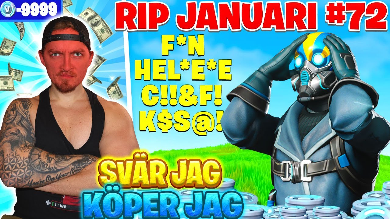 KÖPER SKINS FÖR VARJE GÅNG JAG SVÄR I FORTNITE *RIP JANUARI #72*