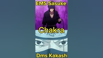 EMS Sasuke Vs DMS Kakashi