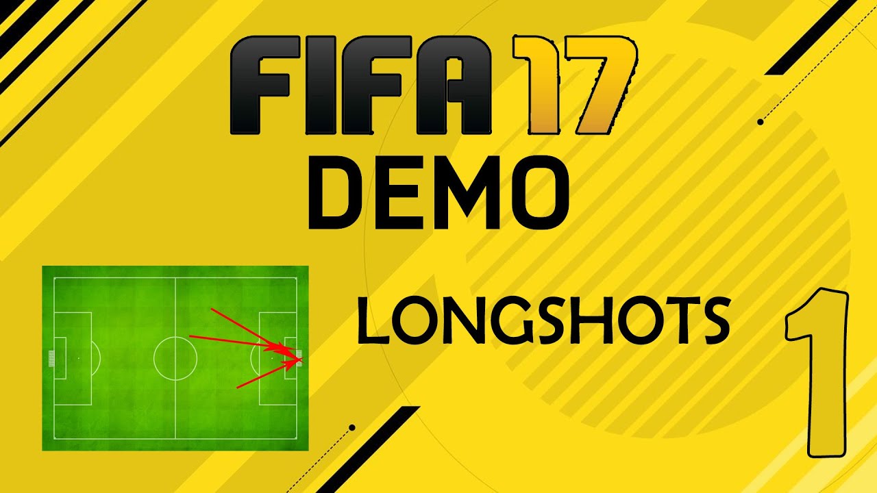Fifa 17 Demo - Longshot Montage - Episode 1