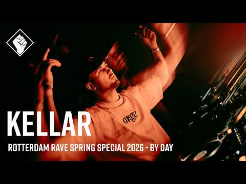 Rotterdam Rave Spring Special 2026 | By Day - KELLAR