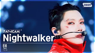 [안방1열 직캠4K] 텐 'Nightwalker' (TEN FanCam) @SBS Inkigayo 240225