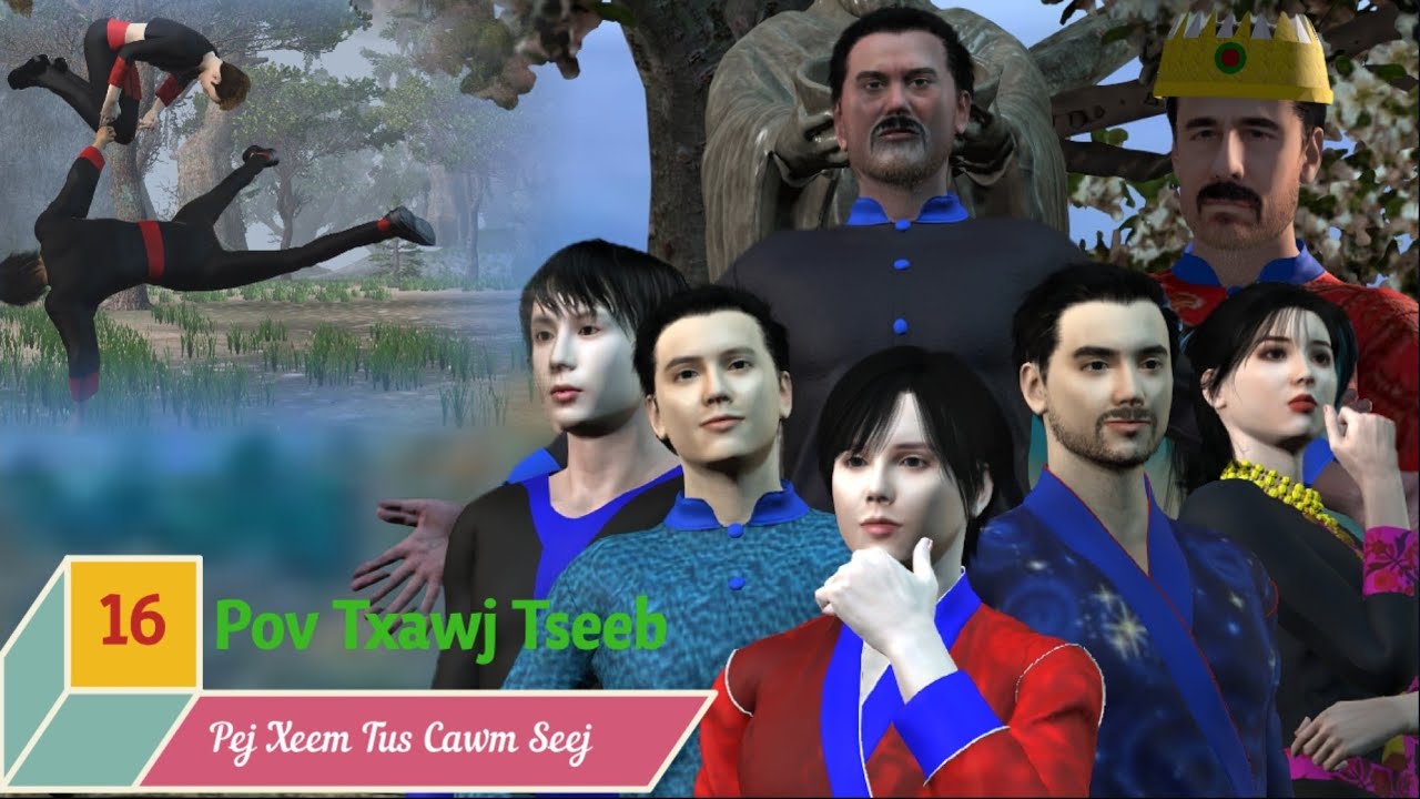Pov Txawj Tseeb Pej Xeem Tus Cawm Seej. Ep16 Hmong 3D Animation